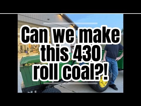 Can we make this John Deere 430 diesel garden tractor blow black smoke?!