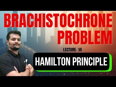 “Brachistochrone Problem & Action Integral – Classical Dynamics for BSc Physics”