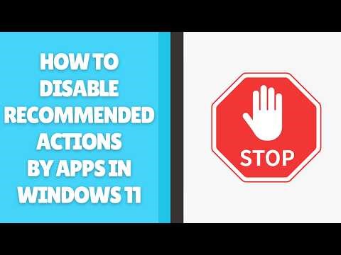 How to Disable Recommended Actions by Apps in Windows 11