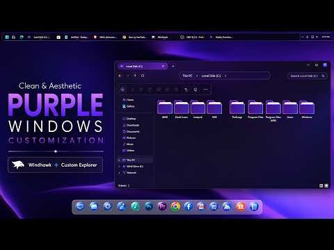 Clean & Aesthetic Purple Windows 11 Customization | Windhawk Guide