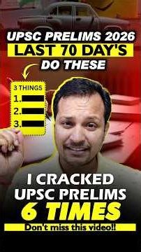 Last 70 Days for UPSC Prelims 2026 – Do These 3 Things#iasprelims2026