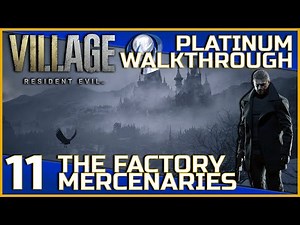 Resident Evil Village Full Platinum Walkthrough - 11 - The Factory (Mercenaries Mode)