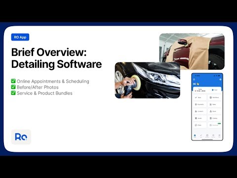RO App Brief Overview: Car Detailing Software