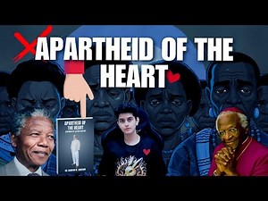 How 'Apartheid of the Heart' Redefines South African History: Nelson Mandela to Desmond Tutu
