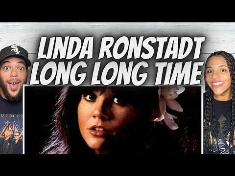 BEAUTIFUL!| FIRST TIME HEARING Linda Ronstadt - Long Long Time REACTION