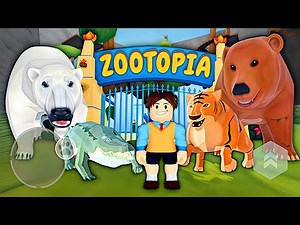 Zootopia Escape: Survive Obby - Gameplay Walkthrough Part 3 - Zoo Survival (Android, iOS)