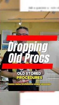 Dropping Old Procs