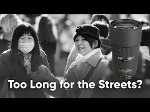 Testing the Nikon 180mm AI AF Nikkor f/2.8D IF-ED as a Street Photography Lens