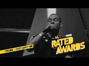 Fredo - They Ain't 100 | Live at the Rated Awards 2016