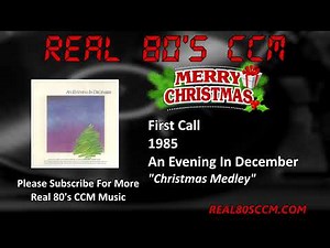 First Call - Christmas Medley