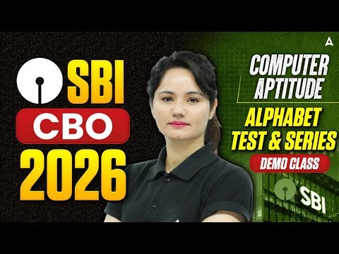SBI CBO 2026 Computer Aptitude Class 1 | Alphabet Series & Logic | Neelam Gehlot