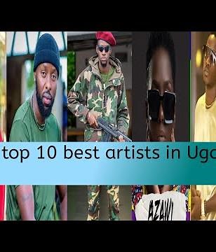 TOP 10 BEST MUSICIANS/ARTISTS IN UGANDA 2020 - 2021