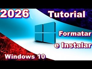 Como Formatar e Instalar o Windows 10 Pelo Pendrive 2026