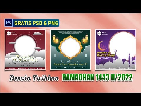 TWIBBON RAMADHAN 1443H - 2022 Photoshop, FREE PSD & PNG