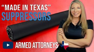 Building a “Made in Texas" Suppressor? Texas Suppressor Bill Explained | Walker & Taylor Law