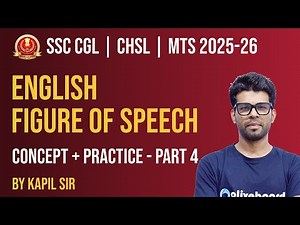 SSC CGL | CHSL | MTS English Class 2025 | Figure of Speech | Concept + PYQs + Practice | Part 4