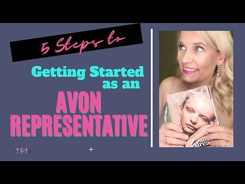 Complete New Avon Representative Guide | Quick and Easy 5 Steps Start your Avon Business