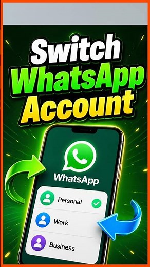 How to Switch WhatsApp Account Easily #WhatsApp #WhatsAppTips