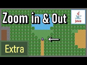 (Extra) Zoom In & Zoom Out - How to Make a 2D Game in Java