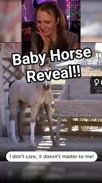 Baby horse reveal! #horsegame