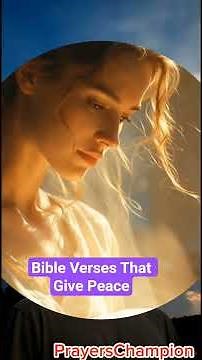 Bible Verses That Give Peace