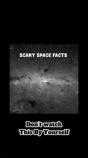 Terrifying Space Facts That Are Real!😱