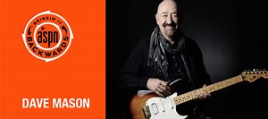 Bringin' It Backwards: Interview with Dave Mason