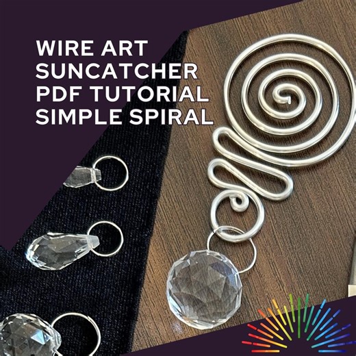 Wire Art Simple Spiral Suncatcher Tutorial, DIY Craft (PDF Download) - Etsy