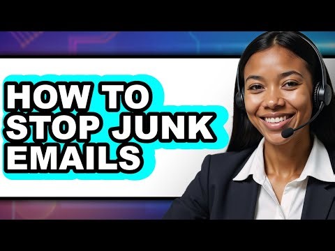 How to Stop Junk Emails (easy Method)