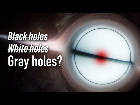 What exactly are "Gray" Holes?