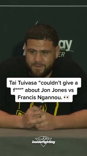 Tai Tuivasa Unfazed by Jon Jones vs. Francis Ngannou: Focus on Payday