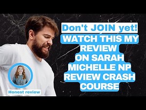 Sarah Michelle NP Review Crash Course | Honest thought on whether this can help Nurse Practitioners
