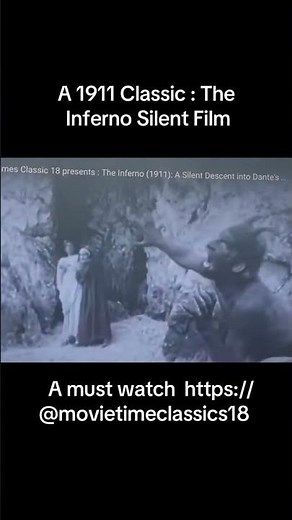 The Inferno A Silent Film 1911 Classic Movie Time Classics 18