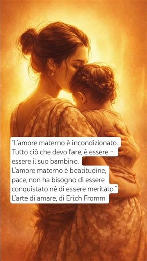 L'amore materno è incondizionato ❤️ #mom #mamma #momlife #erichfromm #amorematerno #figli #mamme