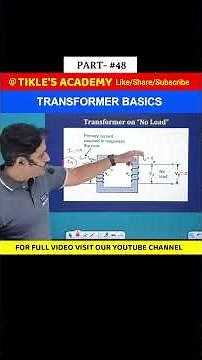 TRANSFORMER BASICS IN ELECTRICAL ENGINEERING (PART 48) #shorts #tiklesacademy