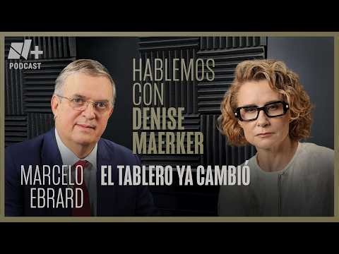 A new trade order? Trump and the USMCA review: Let's talk with Marcelo Ebrard | Episode 38