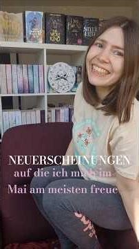 Neuerscheinungen , auf die ich mich im Mai am meisten freue