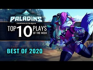 Paladins - Top 10 Plays - Best Of 2020