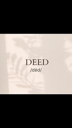Understanding Deeds: Definitions and Examples