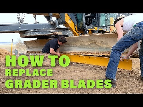 How to Replace Grader Blades