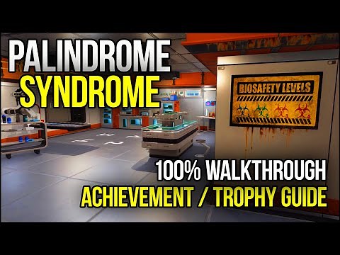 Palindrome Syndrome - 100% Achievement/Trophy Walkthrough - All Puzzle Room Solutions