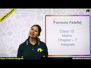 Integrals | Class 12 Maths Formulas sheet chapter wise | CBSE NCERT