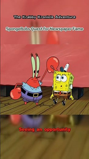 The Krabby Kronicle Adventure | SpongeBobs Quest for Newspaper Fame #spongebobadventures