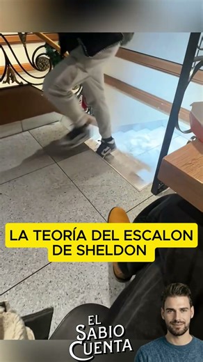 la teoría del escalón de Sheldon Cooper