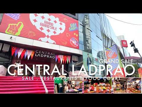 GRAND SALE! Central Ladprao Tour – Casual Fashion & Eats section Walkthrough