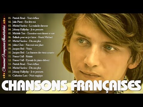 Top 30 French Song Classics 🎧 The Greatest Hits of All Time