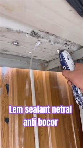 Neutral sealant, leak-proof, long-lasting #lemanibocor #lemsosis #lemserbaguna