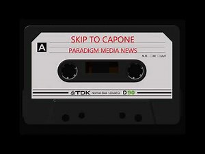 PARADIGM WIRE TAPS | SKIP TO CAPONE