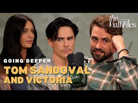 Going Deeper – Tom Sandoval and Victoria Lee Robinson | The Viall Files w/ Nick Viall