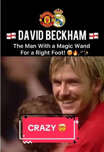 David Beckham: The Best Right Foot in Football History?